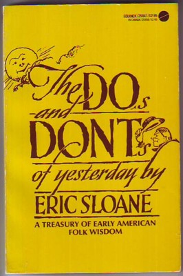 Image for The DOs and DONTs of Yesterday, A Treasury of Early American Folk Wisdom