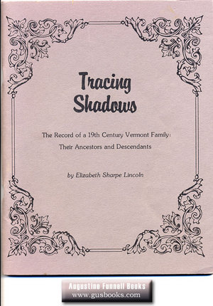 Image for TRACING SHADOWS, The Record of a 19th Century Vermont Family