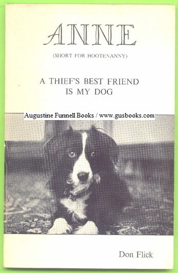 Image for ANNIE (Short for Hootenanny), A Thief's Best Friend is My Dog (signed insert)