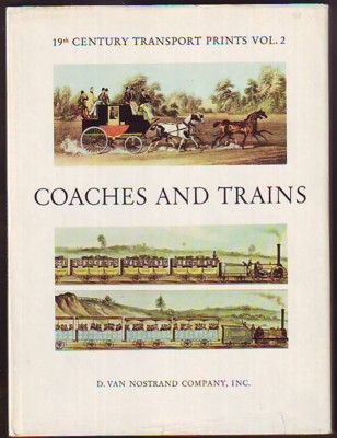 Image for Coaches and Trains (Golden Ariels No. 7), (19th Century Transport Prints Vol. 2)
