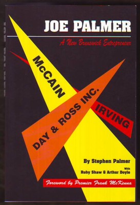Image for JOE PALMER, A New Brunswick Entrepreneur (signed)