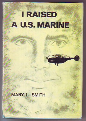 I Raised a U.S. Marine Image for I Raised a U.S. Marine