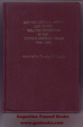 History of Coal Mining and Other Related Industries in the Minto & Chipman Areas 1783-1978 Image for History of Coal Mining and Other Related Industries in the Minto & Chipman Areas 1783-1978