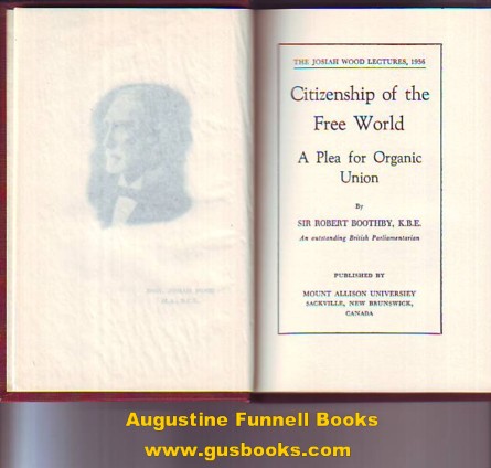 Image for CITIZENSHIP OF THE FREE WORLD, A Plea for Organic Union