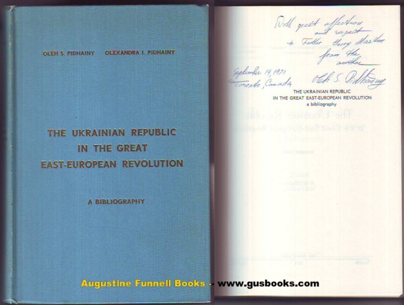 The Ukrainian Republic in the Great East-European Revolution, A Bibliography, Volume Five (Vol. V/5) (signed) Image for The Ukrainian Republic in the Great East-European Revolution, A Bibliography, Volume Five (Vol. V/5) (signed)