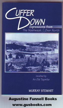 Image for CUFFER DOWN, Expressions from The Nashwaak & Over North, recalled by An Old Taymite (signed)