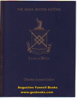 The Nova Scotia Eatons 1760-1975 Image for The Nova Scotia Eatons 1760-1975