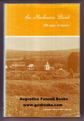 THE NACKAWIC BEND, 200 years of history Image for THE NACKAWIC BEND, 200 years of history