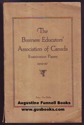 Image for The Business Educators' Association of Canada Examination Papers 1919-20