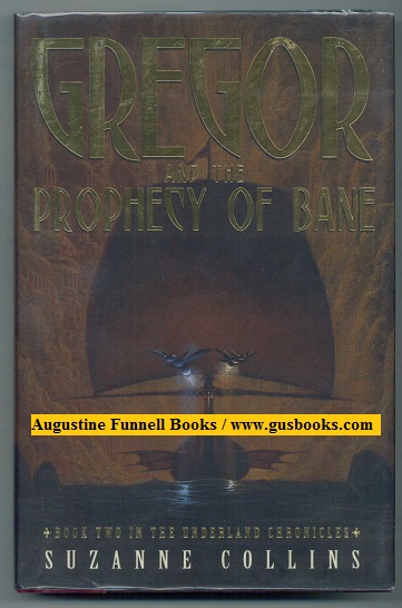 Image for GREGOR AND THE PROPHECY OF BANE, Book Two in the Underland Chronicles (signed)