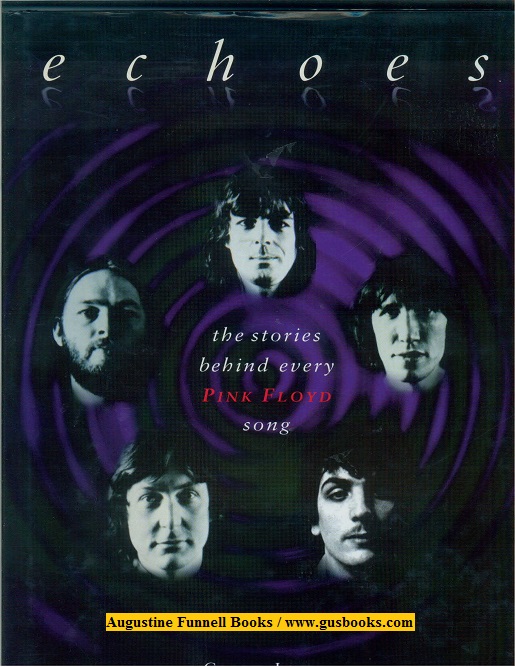 Image for ECHOES, The Stories Behind Every Pink Floyd Song