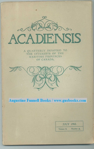 Image for Acadiensis, July 1902, Volume II, Number 3