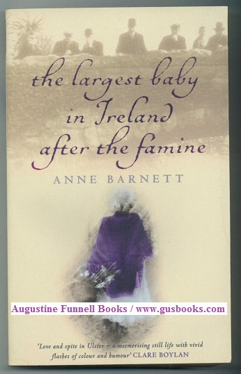 Image for The Largest Baby in Ireland After the Famine (signed)
