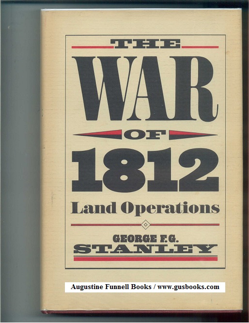 Image for THE WAR OF 1812, Land Operations (signed)
