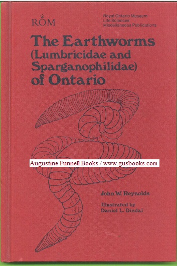 Image for The Earthworms (Lumbricidae and Sparganophilidae) of Ontario (inscribed & signed)
