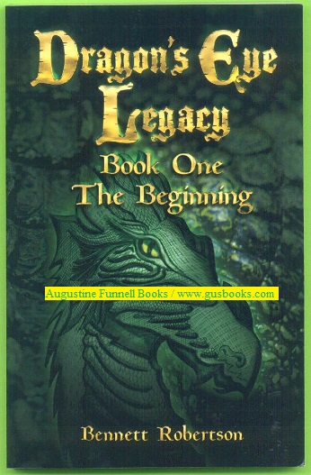 Image for DRAGON'S EYE LEGACY, Book One -- The Beginning / Book Two -- The Promise (signed)