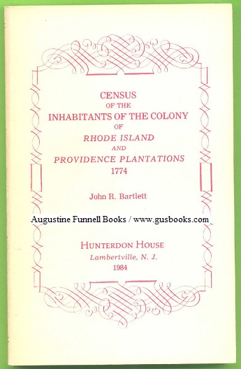 Image for Census of the Inhabitants of the Colony of Rhode Island and Providence Plantations 1774