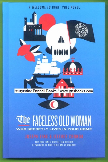 Image for The Faceless Old Woman Who Secretly Lives in Your Home (signed)