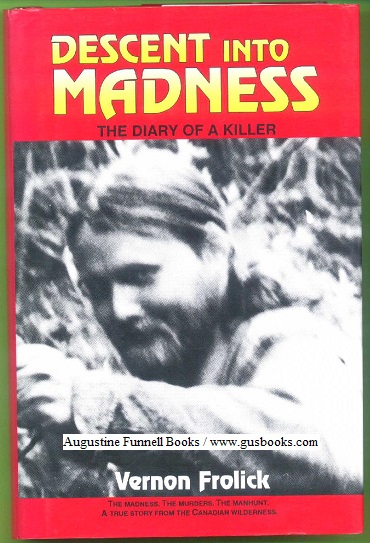 Image for DESCENT INTO MADNESS, The Diary of a Killer (signed)