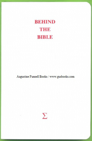 Image for Behind the Bible (signed)