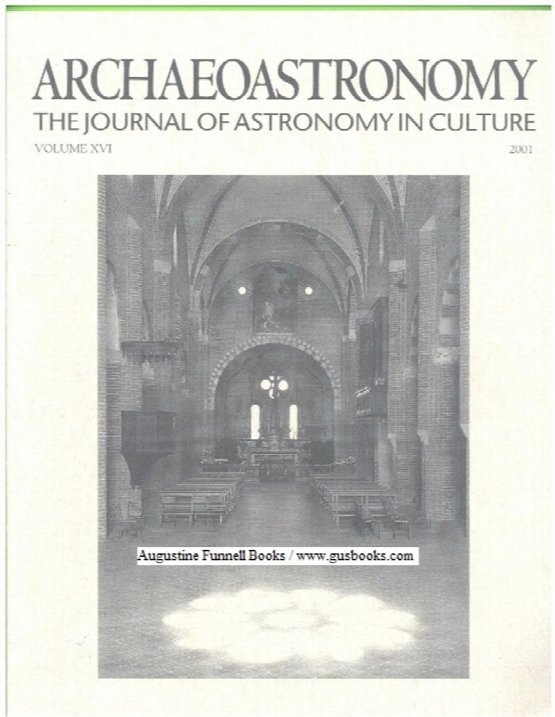 Image for ARCHAEOASTRONOMY, The Journal of Astronomy in Culture, Volume XVI, 2001