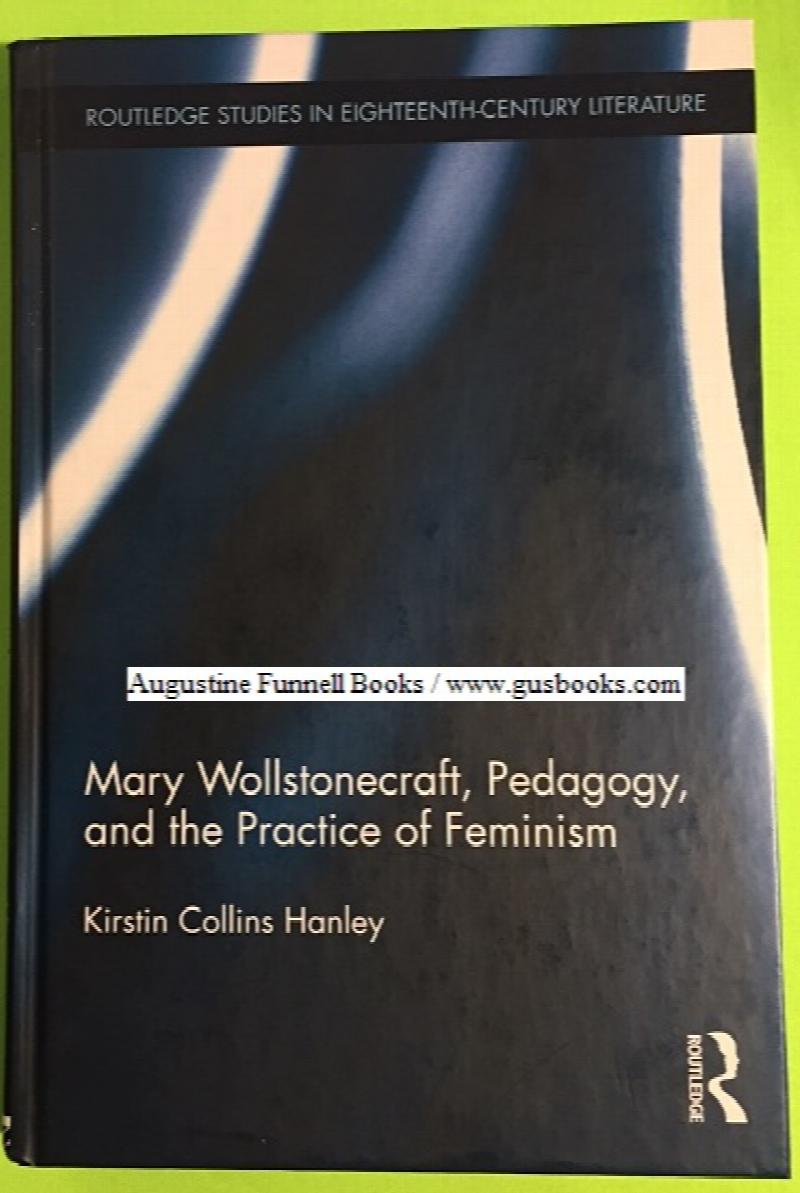 Image for Mary Wollstonecraft, Pedagogy, and the Practice of Feminism