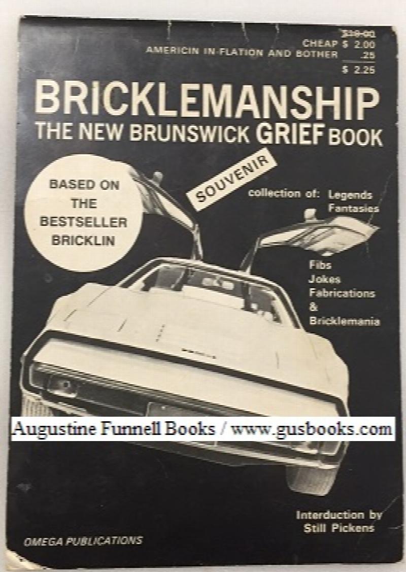 Image for BRICKLEMANSHIP, The New Brunswick Grief Book