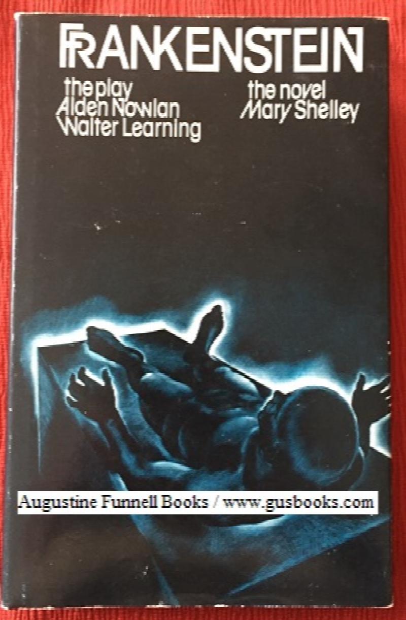 Image for FRANKENSTEIN, The play by Alden Nowlan and Walter Learning, The novel by Mary Shelley (signed)