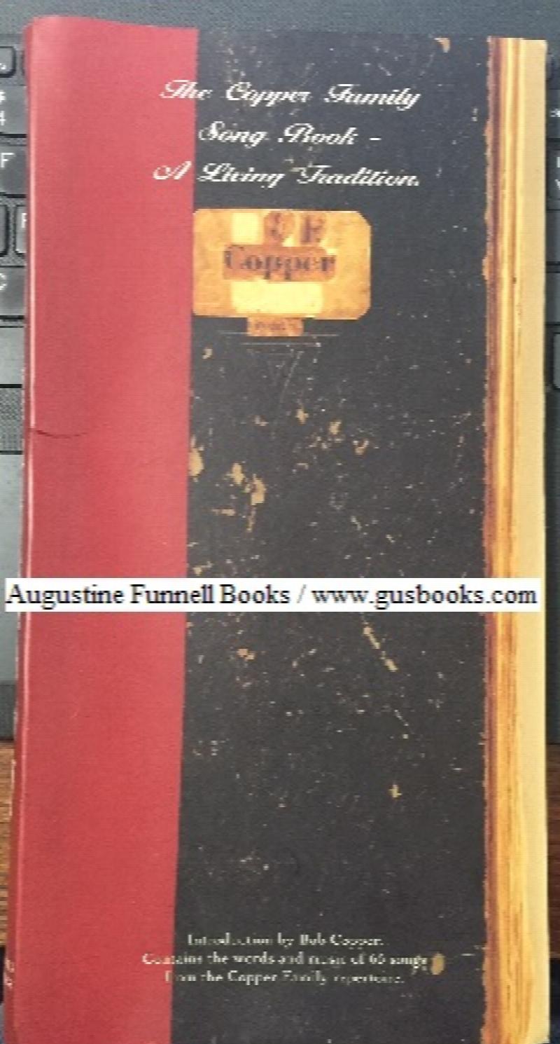 Image for THE COPPER FAMILY SONG BOOK -- A Living Tradition. (signed)