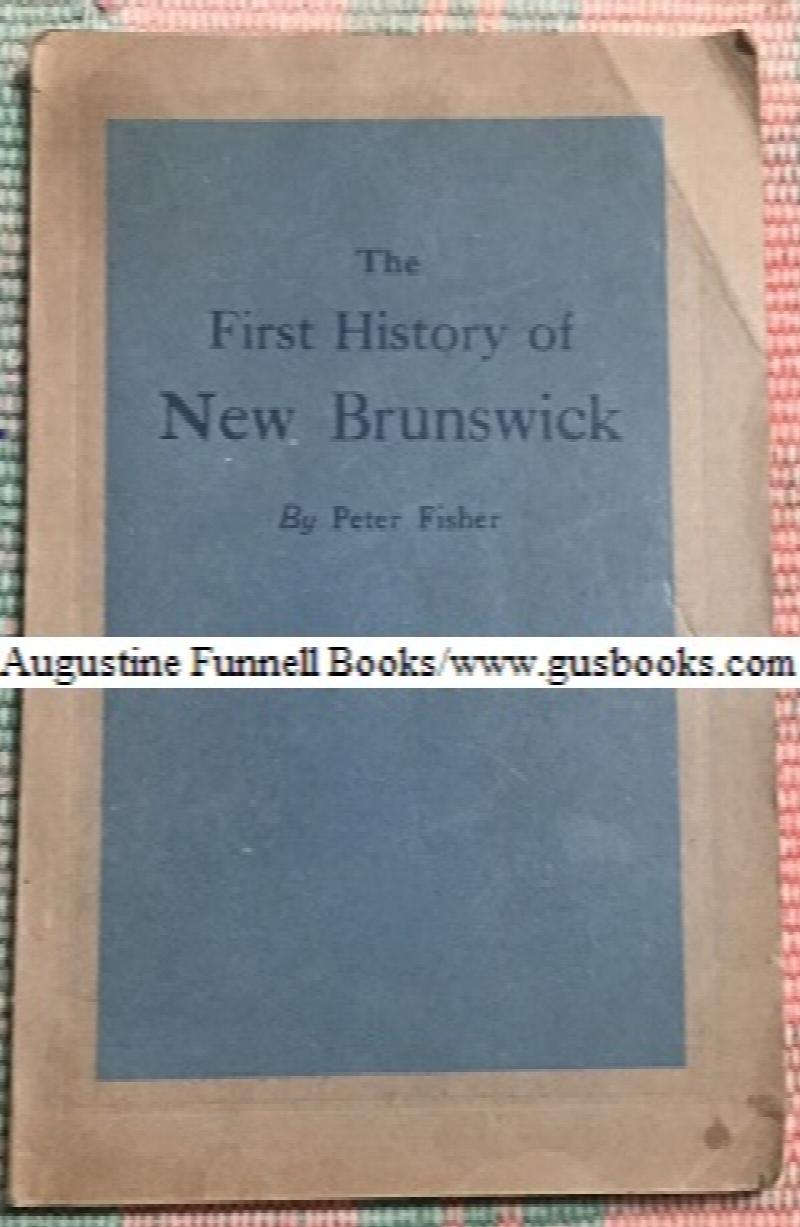 Image for The First History of New Brunswick
