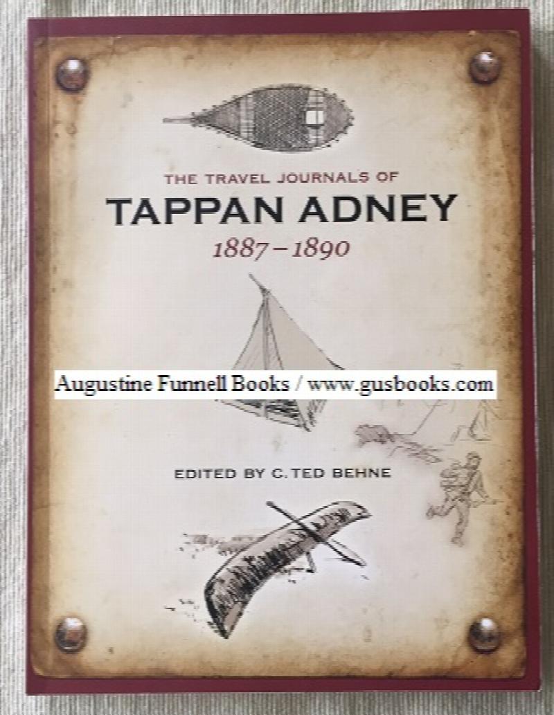 Image for The Travel Journals of Tappan Adney 1887-1890 (signed)