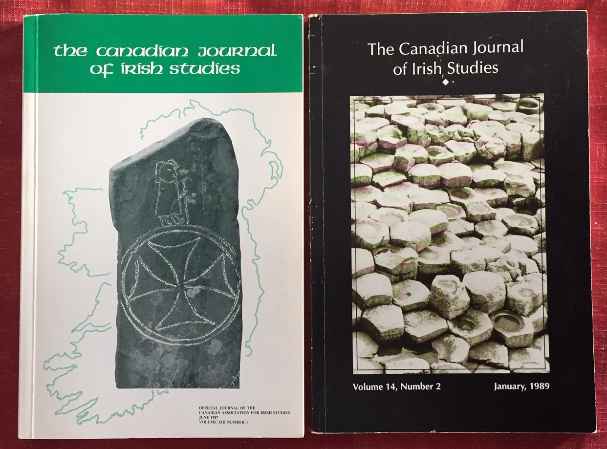 THE CANADIAN JOURNAL OF IRISH STUDIES, June 1987, Volume XIII (13), Volume 1 w/January 1989, Volume 14, Number 2