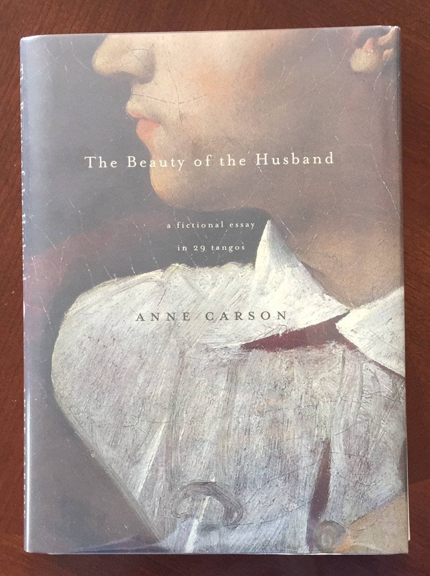 THE BEAUTY OF THE HUSBAND, a fictional essay in 29 tangos (signed)