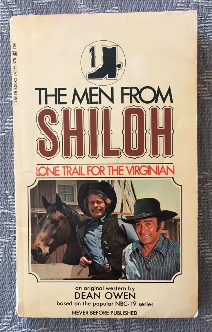 THE MEN FROM SHILOH #1, Lone Trail for the Virginian