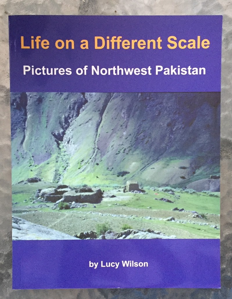LIFE ON A DIFFERENT SCALE, Pictures of Northwest Pakistan