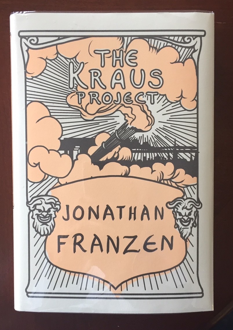 THE KRAUS PROJECT, Essays by Karl Kraus (signed)