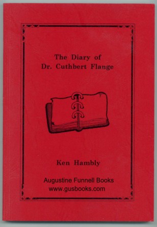 Image for The Diary of Dr. Cuthbert Flange (signed)