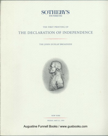 The First Printing of THE DECLARATION OF INDEPENDENCE, The John Dunlap Broadside Image for The First Printing of THE DECLARATION OF INDEPENDENCE, The John Dunlap Broadside