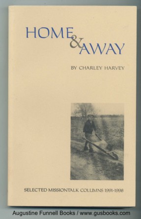 Image for HOME & AWAY, Selected Missiontalk Columns 1991-1998