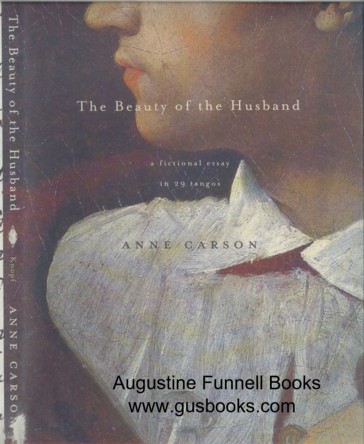 Image for THE BEAUTY OF THE HUSBAND, a fictional essay in 29 tangos