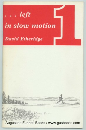 Image for ...left in slow motion (signed)