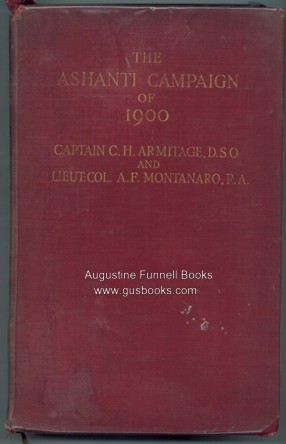 The Ashanti Campaign of 1900 Image for The Ashanti Campaign of 1900